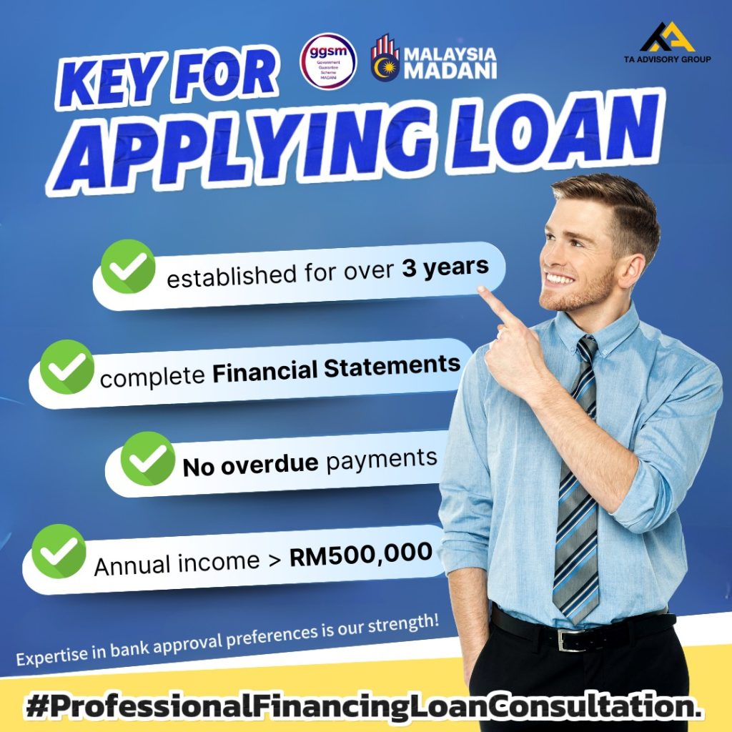 Secure Your Business Loan with TA Advisory: Key Steps for SME Success